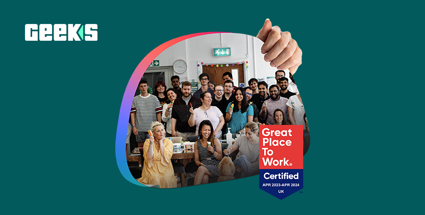 Geeks Ltd is now a certified Great Place To Work
