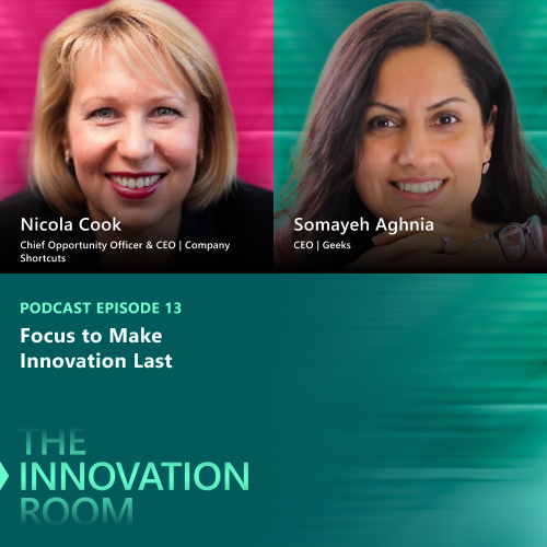 Episode 13: Focus to Make Innovation Last